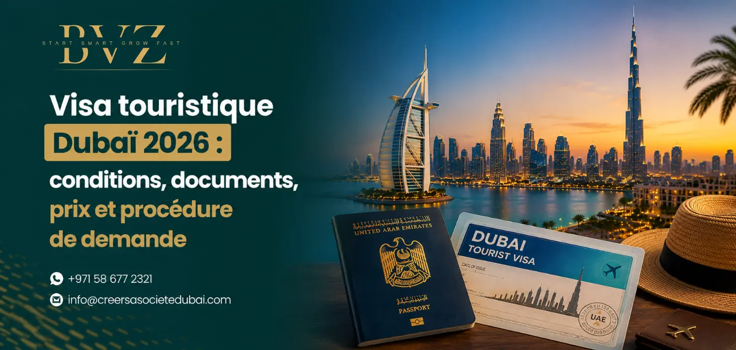 Visa touristique Dubaï 2026 : conditions, documents, prix et procédure de demande