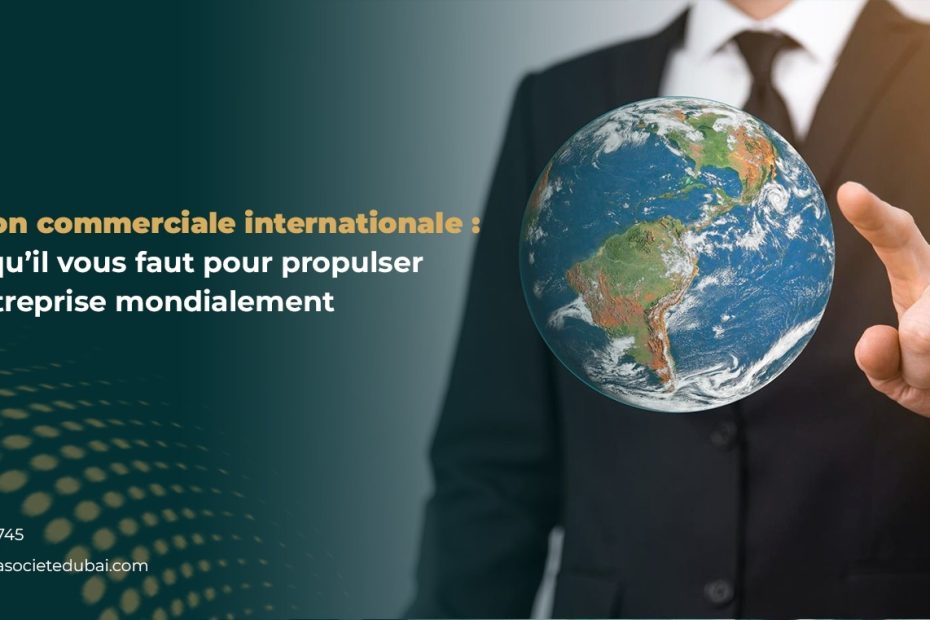 Expansion commerciale internationale