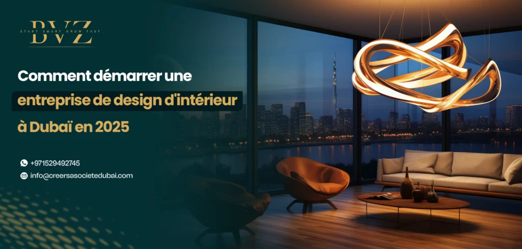 Comment démarrer une entreprise de design d'intérieur en 2025
