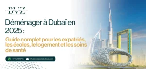 Déménager à Dubaï