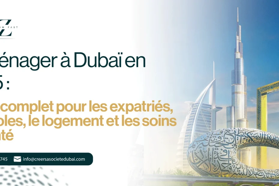 Déménager à Dubaï
