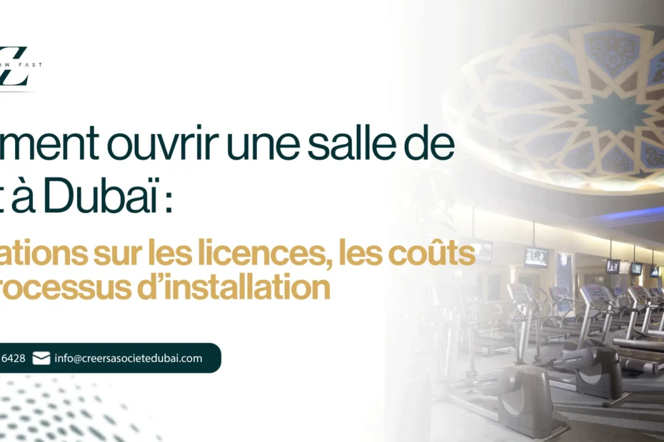 ouvrir une salle de sport à Dubaï