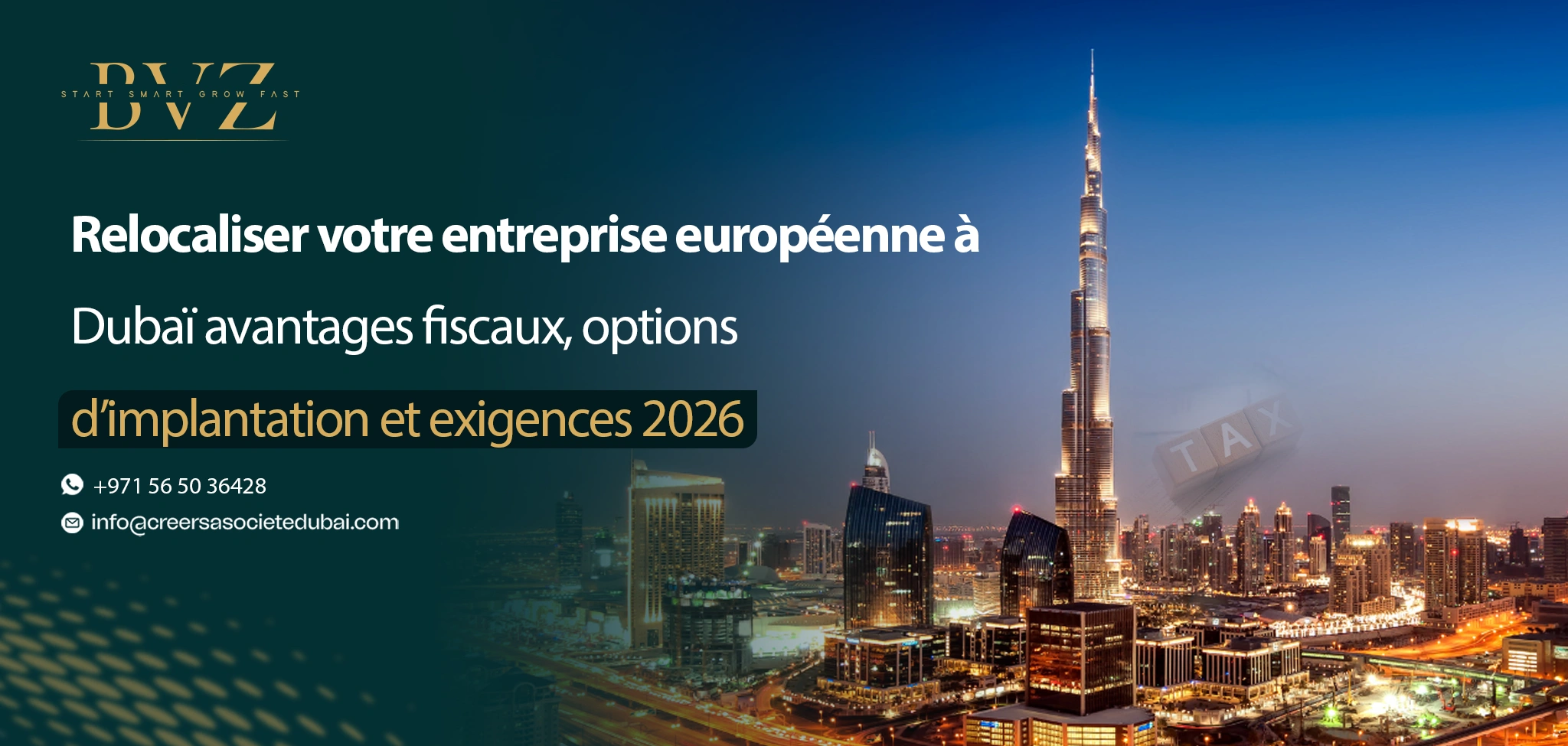 Relocaliser votre entreprise européenne à Dubaï
