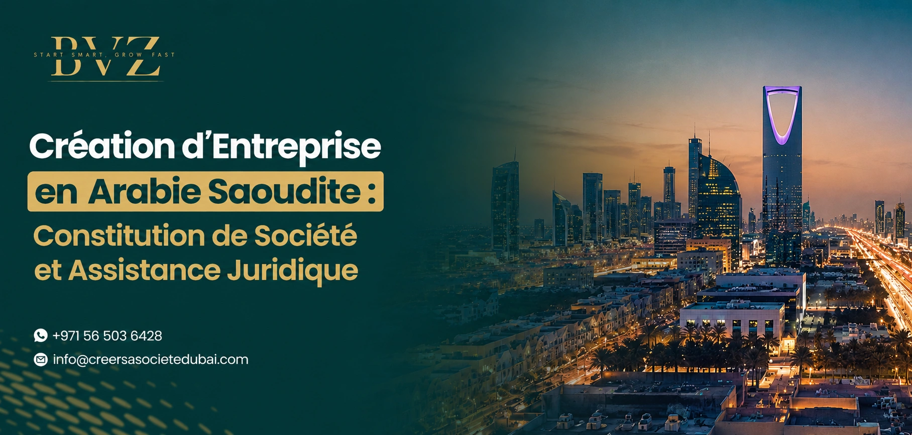 Création d’Entreprise en Arabie Saoudite : Constitution de Société et Assistance Juridique