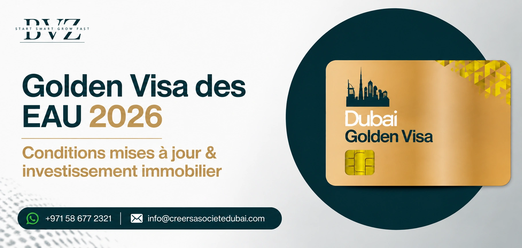 Golden Visa des EAU 2026 Conditions mises à jour & investissement immobilier
