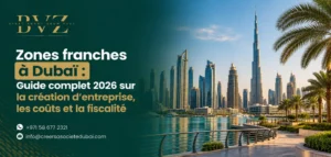 Zones franches à Dubaï